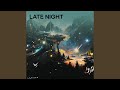 Late Night (Remix)