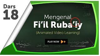 Video Animasi 18 : Fi'il Rubaiy