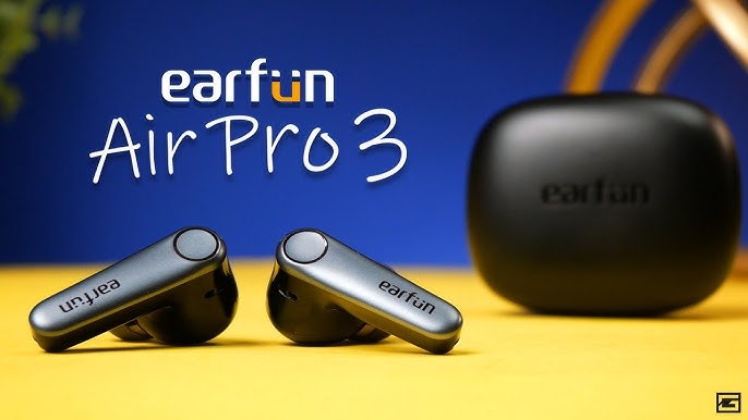 EarFun Air Pro 3 Review