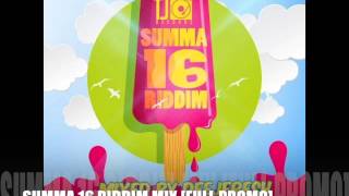 SUMMA 16 RIDDIM MIX [FULL PROMO] 2016 @DEEJFRESH