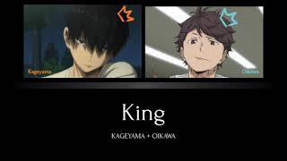 【Haikyuu!! Kageyama + Oikawa】King