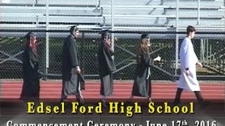 Edsel Ford High School 2016 Commencement Ceremony