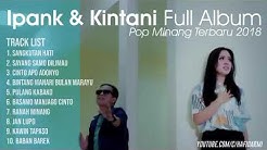 Lagu minang Full album ipank ft kintani  - Durasi: 56:53. 