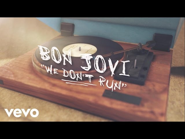 Bon Jovi - We Don't Run