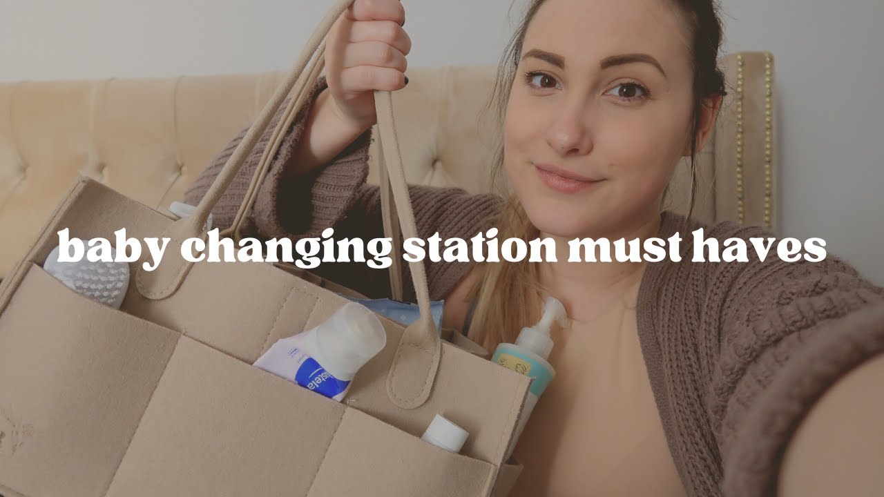 My Baby Changing Station & Diaper Changing Must Haves YouTube