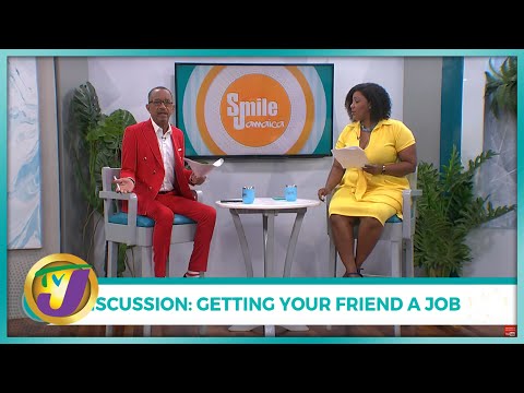 Discussion: Getting Your Friend & Job | TVJ Smile Jamaica