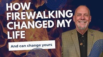 I Tried Firewalking To Overcome My Fear