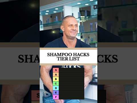 Shampoo Hacks Tier List