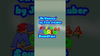 Oh Klahoma by Jack Stauber - Sm64 Soundfont