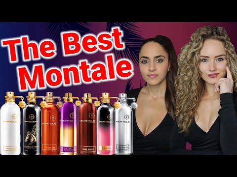 Best Montale Fragrances Montale Perfumes You Need To Own