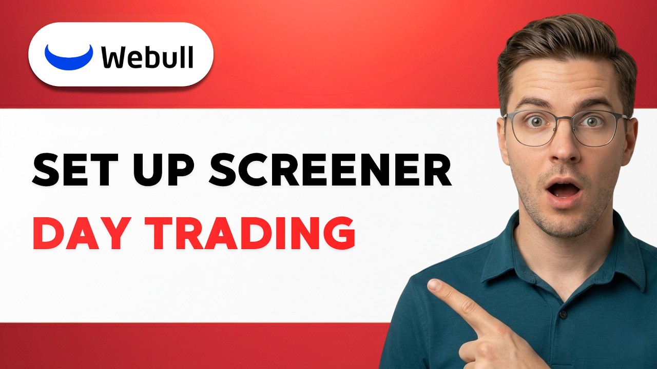 How to Set up Webull Screener for Day Trading [2026 Full Guide] - YouTube