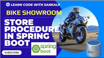 Spring Boot | Stored Procedures Hands-On Guide | ‪@LearnCodeWithSankalp111 ‬