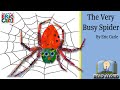 The Very Busy Spider by Eric Carle | Interactive Children&#39;s Storytime