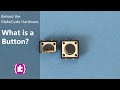 Behind the MakeCode Hardware - Buttons on micro:bit