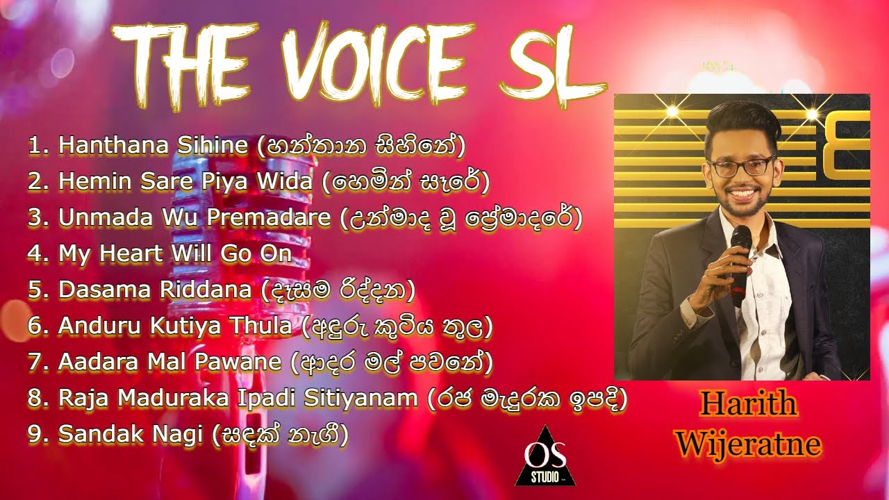 The Voice Sri Lanka   Harith Wijeratne  Songs Collection    