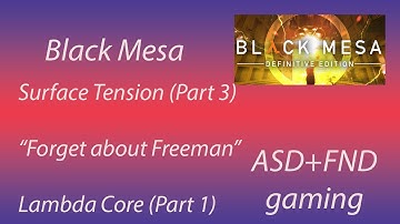 Black Mesa Part 8