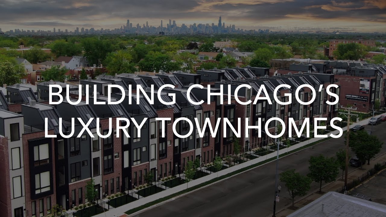 Building The Avondale Chicago's 52 Luxury Townhome Development YouTube
