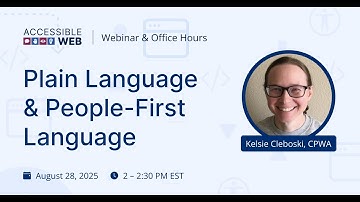 Plain Language & People-First Language | Accessible Web Webinar