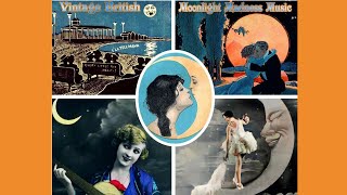 Vintage British Moonlight Madness Music From The 1930s @Pax41