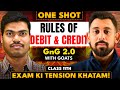 Day 6 GNG 2.0 With GOATS | Rules of debit and credit | Chapter 6 | Accountancy | Class 11