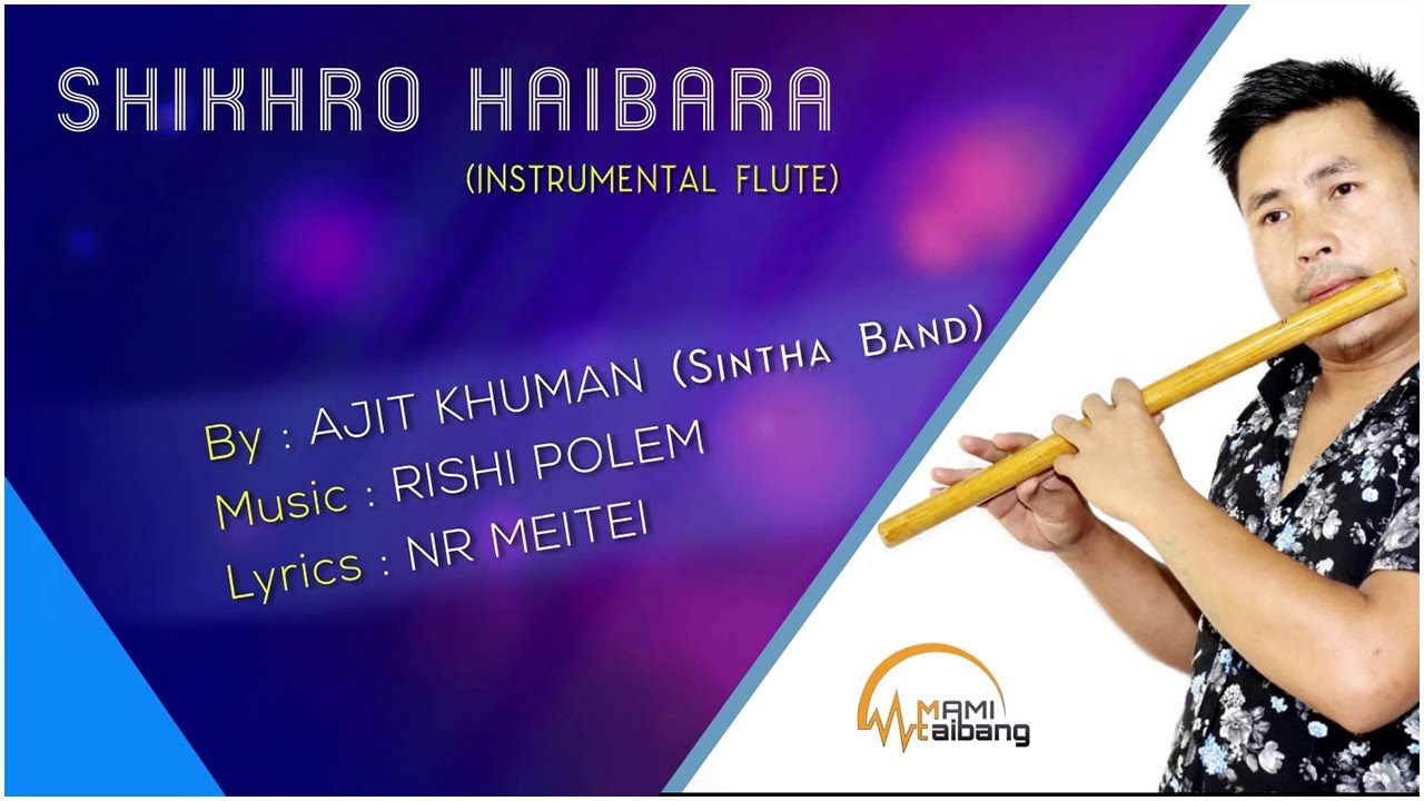 Shikhro Haibara  Instrumental Flute  Ajit Khuman