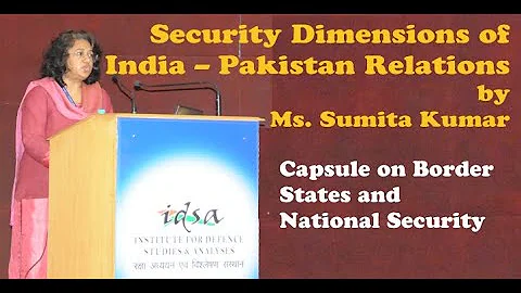 Security Dimensions of India  Pakistan Relations |...