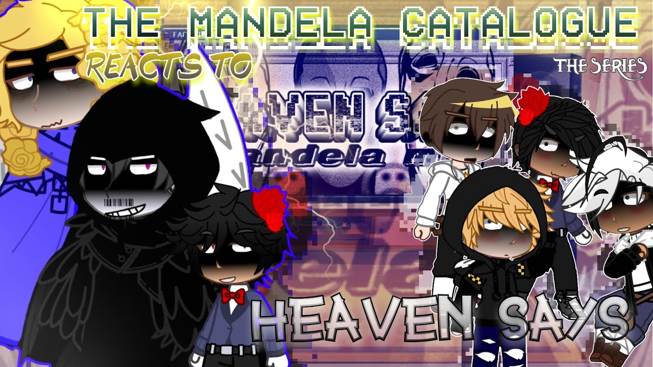 The Mandela Catalogue reacts to HEAVEN SAYS |Part 16: LAST EPISODE| THE SERIES