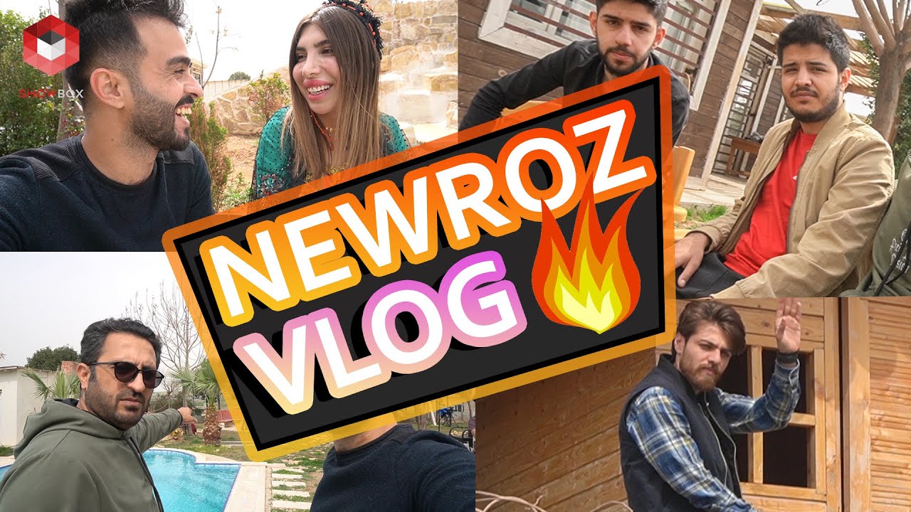 Newroz Vlog  | ShowBox | نەورۆز ڤلۆگ