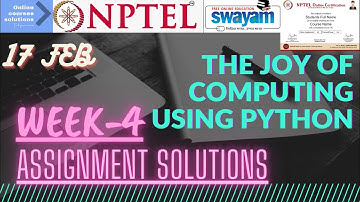 NPTEL | The Joy of Computing using Python | Week-4 Assignment Solutions