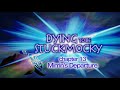 &#39;Dying To Be Stuckmocky&#39;, chapter 13: Mirrin&#39;s Departure