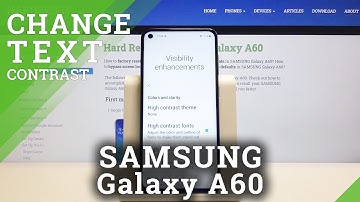 How to Activate High Contrast Text in Samsung Galaxy A60 - Adjust Fonts
