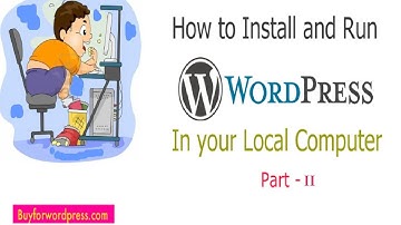 Install and run wordpress in your local computer Part-II