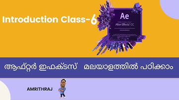 After Effects Tutorial in Malayalam - Part 6  (Beginner Level )