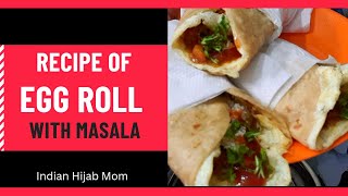Delicious Recipe Of Egg Roll With Masala Hijab Mom