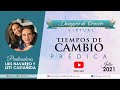 Desayuno de Oración - Tiempos de cambio - Luis Navarro y Lety Castañeda - Prédica