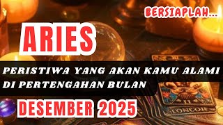 ARIES 👀 Bersiaplah !! Peristiwa Yang Akan Kamu Alami Di Pertengahan Bulan \