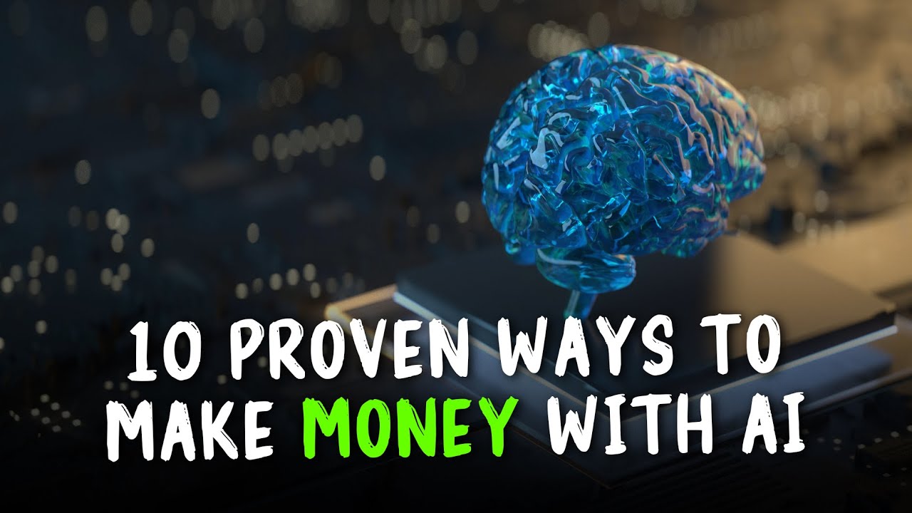 10 Proven Ways to Make Money With AI - YouTube