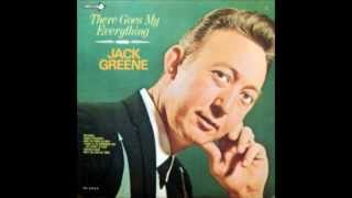 Video thumbnail of "Jack Greene - There Goes My Everything"