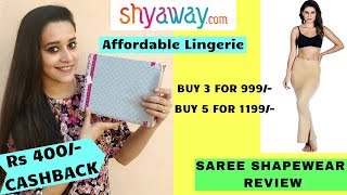 Shyaway Haul & Review, Saree Shapewear Review, Affordable Lingerie