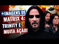 CENAS DE AÇÃO nas filmagens de MATRIX 4 e imagens da TRINITY! (Seria ela...
