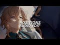 Positions - Ariana Grande [Edit Audio]