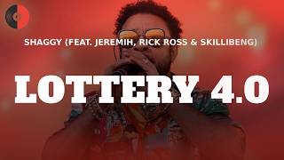 Shaggy (feat. Jeremih, Rick Ross & Skillibeng) – Lottery 4.0 | Top Songs | Lyrics