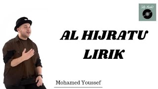 Alhijrotu (lirik) Mohamed Youssef