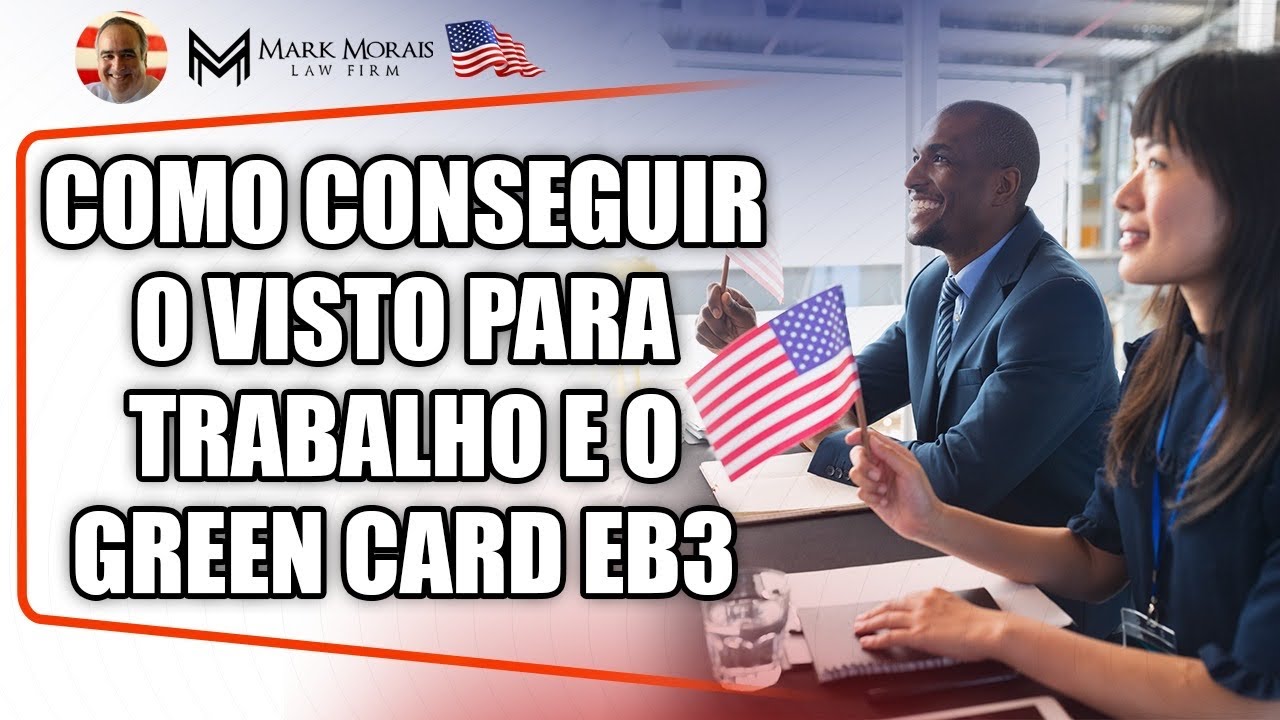 Visto EB3: seu guia definitivo sobre o Green Card para trabalho