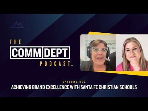 Achieving Brand Excellence with Santa Fe Christian Schools – EPS 002