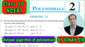 Class 10 maths polynomial | exercise 2.3 | Chapter 2 polynomials | ncert maths solutions | vinay sir