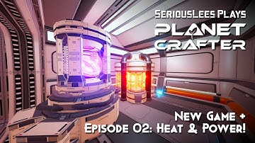 The Planet Crafter | Custom Mode New Game + | Episode 02 | Heat & Power!