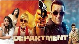 Department (2012) Full Movie Fact in Hindi / Sanjay Dutt / Amitabh Bachchan