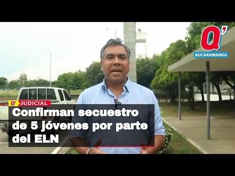 Alcaldía de Barrancabermeja confirmó que el Eln secuestró a cinco jóvenes