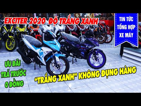 EXCITER 2020 Độ Màu "TRẮNG XANH" Cực Hiếm | Báo Giá Xe Cuối Tháng 8 Mới Nhất | Hỗ Trợ Trả Góp